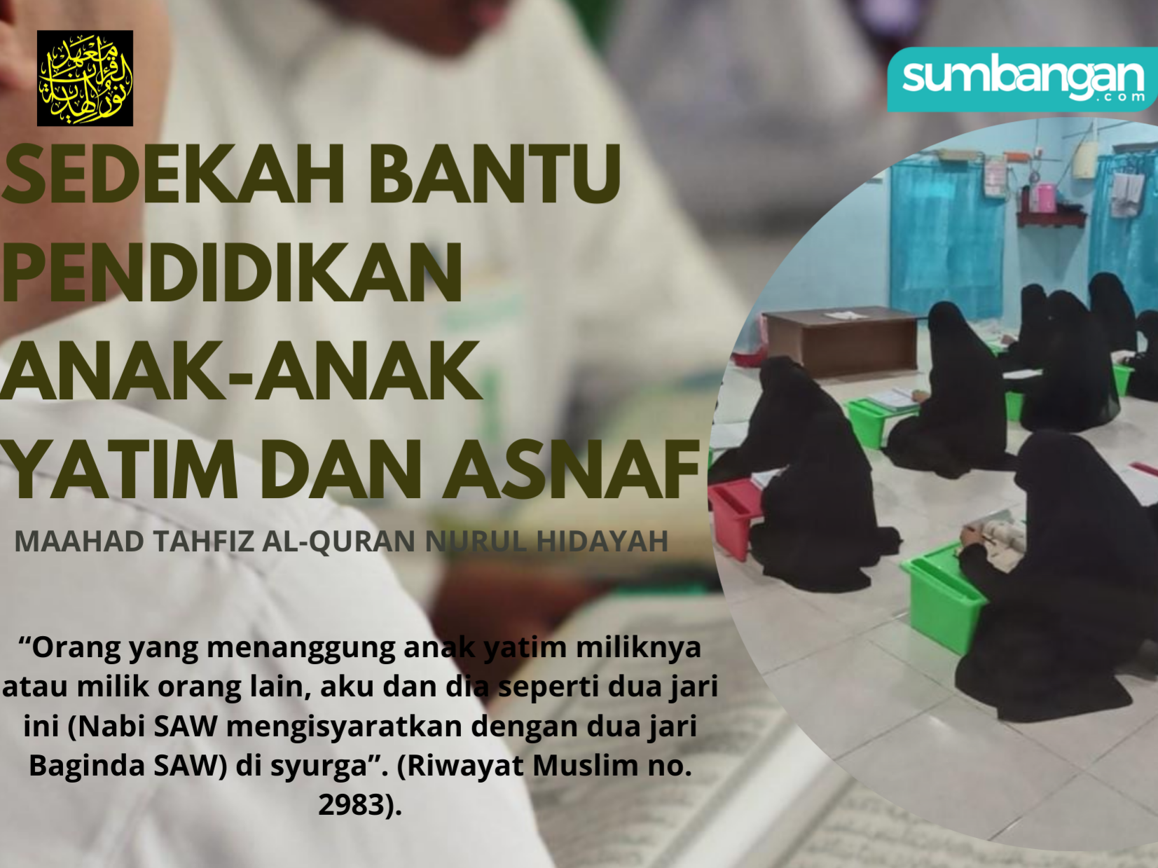 Tahfiz Anak Yatim & Asnaf 1 Tahfiz Anak Yatim & Asnaf - Program Pendidikan & Bantuan Sosial
